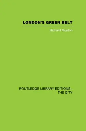 Munton |  London's Green Belt | Buch |  Sack Fachmedien