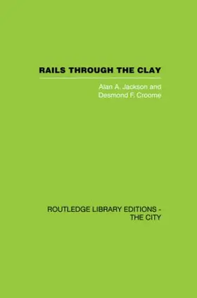 Jackson / Croome |  Rails Through the Clay | Buch |  Sack Fachmedien