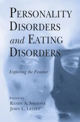 Sansone / Levitt |  Personality Disorders and Eating Disorders | Buch |  Sack Fachmedien