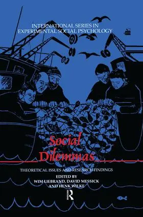 Liebrand / Messick / Wilke |  Social Dilemmas | Buch |  Sack Fachmedien