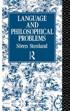 Stenlund | Language and Philosophical Problems | Buch | 978-0-415-86204-2 | sack.de