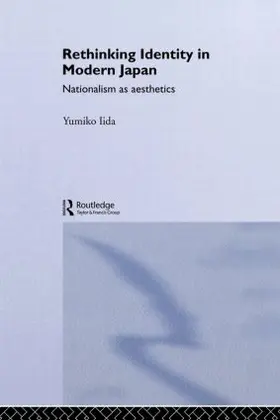 Iida |  Rethinking Identity in Modern Japan | Buch |  Sack Fachmedien