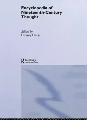Claeys |  Encyclopedia of Nineteenth Century Thought | Buch |  Sack Fachmedien