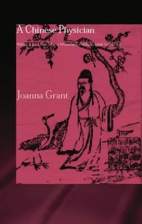 Grant |  A Chinese Physician | Buch |  Sack Fachmedien