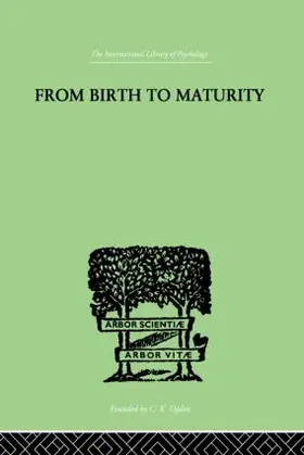 Bhler | From Birth to Maturity | Buch | 978-0-415-86439-8 | sack.de