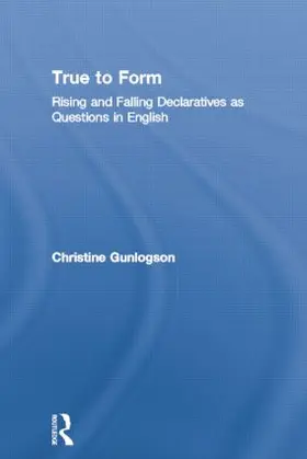Gunlogson |  True to Form | Buch |  Sack Fachmedien