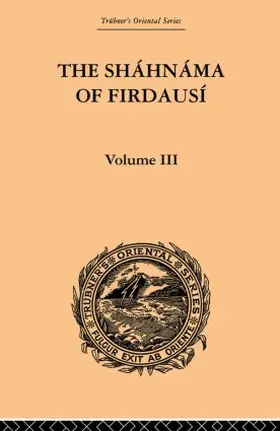 Warner |  The Shahnama of Firdausi | Buch |  Sack Fachmedien