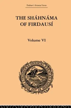 Warner |  The Shahnama of Firdausi | Buch |  Sack Fachmedien