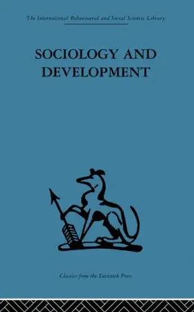 De Kadt / Williams | Sociology and Development | Buch | 978-0-415-86604-0 | www2.sack.de