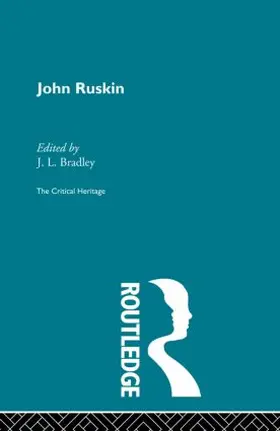 Bradley | John Ruskin | Buch | 978-0-415-86735-1 | www2.sack.de