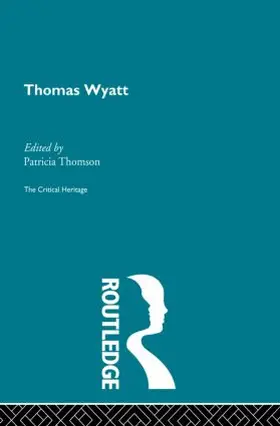Thomson | Thomas Wyatt | Buch | 978-0-415-86782-5 | www2.sack.de