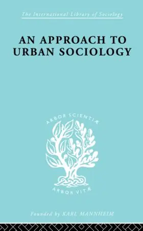 Mann |  An Approach to Urban Sociology | Buch |  Sack Fachmedien