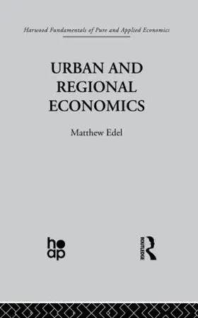 Edel | Urban and Regional Economics | Buch | 978-0-415-86911-9 | sack.de