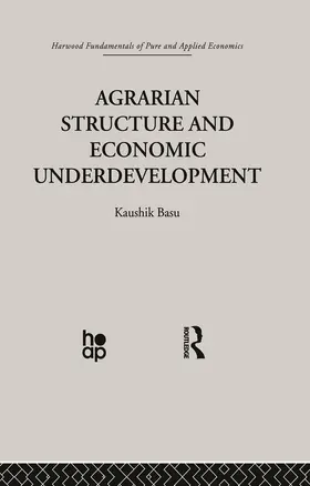 Basu | Agrarian Structure and Economic Underdevelopment | Buch | 978-0-415-86912-6 | www2.sack.de