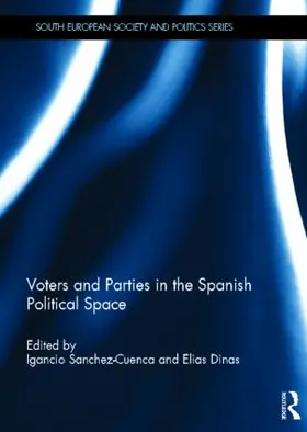 Sánchez-Cuenca / Dinas |  Voters and Parties in the Spanish Political Space | Buch |  Sack Fachmedien