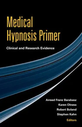 Barabasz / Olness / Boland |  Medical Hypnosis Primer | Buch |  Sack Fachmedien