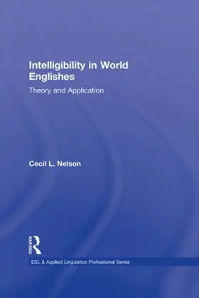 Nelson |  Intelligibility in World Englishes | Buch |  Sack Fachmedien