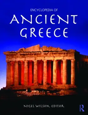 Wilson |  Encyclopedia of Ancient Greece | Buch |  Sack Fachmedien