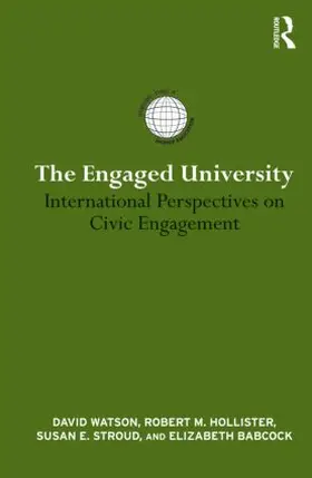 Watson / Hollister / Stroud |  The Engaged University | Buch |  Sack Fachmedien