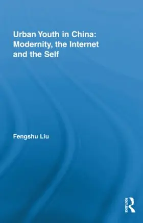 Liu |  Urban Youth in China | Buch |  Sack Fachmedien