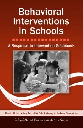 Hulac / Terrell / Vining |  Behavioral Interventions in Schools | Buch |  Sack Fachmedien