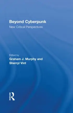 Murphy / Vint |  Beyond Cyberpunk | Buch |  Sack Fachmedien