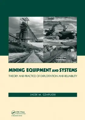 Czaplicki |  Mining Equipment and Systems | Buch |  Sack Fachmedien