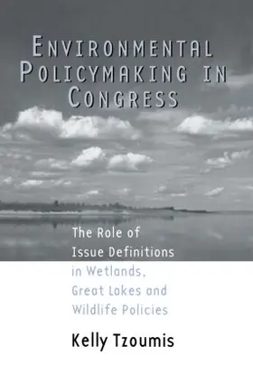 Tzoumis |  Environmental Policymaking in Congress | Buch |  Sack Fachmedien