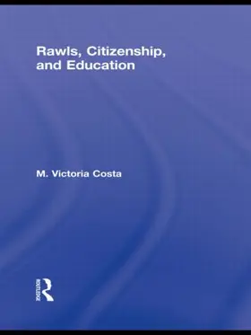 Costa |  Rawls, Citizenship, and Education | Buch |  Sack Fachmedien