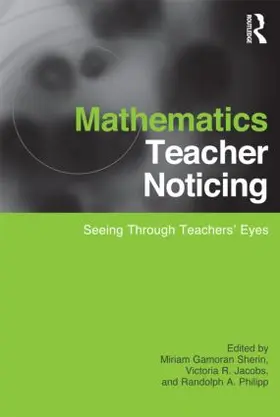 Philipp / Sherin / Jacobs |  Mathematics Teacher Noticing | Buch |  Sack Fachmedien