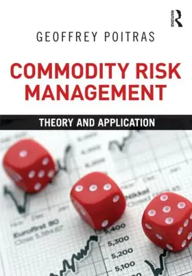 Poitras |  Commodity Risk Management | Buch |  Sack Fachmedien