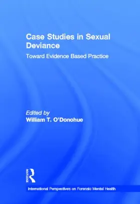O'Donohue |  Case Studies in Sexual Deviance | Buch |  Sack Fachmedien