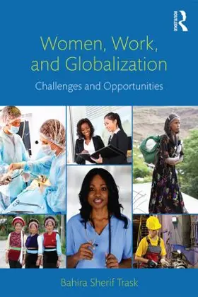 Trask |  Women, Work, and Globalization | Buch |  Sack Fachmedien