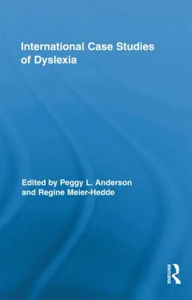 Anderson / Meier-Hedde |  International Case Studies of Dyslexia | Buch |  Sack Fachmedien