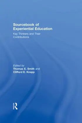 Smith / Knapp | Sourcebook of Experiential Education | Buch | 978-0-415-88441-9 | sack.de