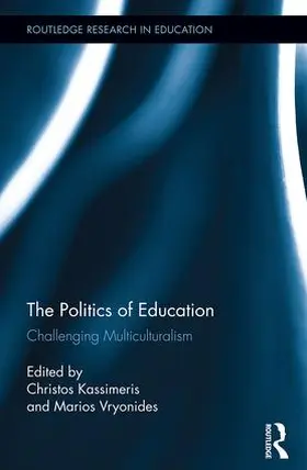 Kassimeris / Vryonides |  The Politics of Education | Buch |  Sack Fachmedien