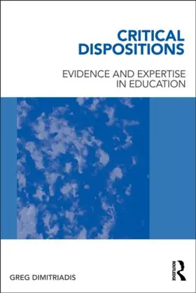 Dimitriadis |  Critical Dispositions | Buch |  Sack Fachmedien