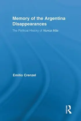 Crenzel |  The Memory of the Argentina Disappearances | Buch |  Sack Fachmedien