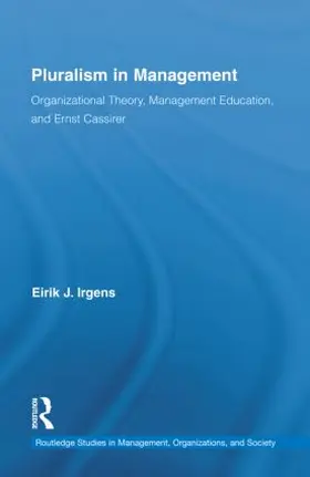 Irgens |  Pluralism in Management | Buch |  Sack Fachmedien