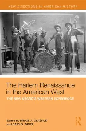 Wintz / Glasrud |  The Harlem Renaissance in the American West | Buch |  Sack Fachmedien