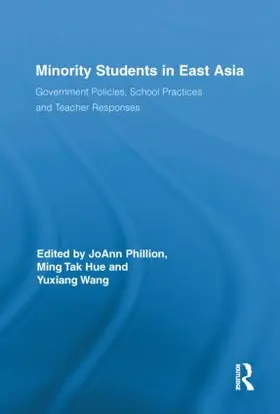 Phillion / Hue / Wang |  Minority Students in East Asia | Buch |  Sack Fachmedien