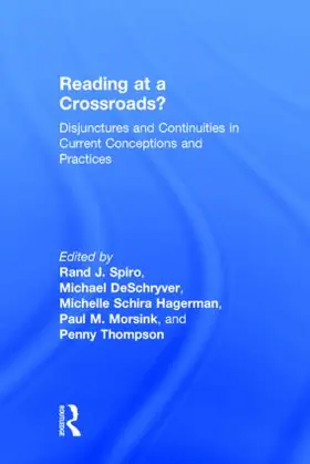 Spiro / DeSchryver / Hagerman |  Reading at a Crossroads? | Buch |  Sack Fachmedien