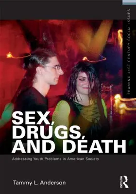 Anderson |  Sex, Drugs, and Death | Buch |  Sack Fachmedien