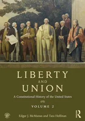 McManus / Helfman | Liberty and Union | Buch | 978-0-415-89285-8 | www2.sack.de
