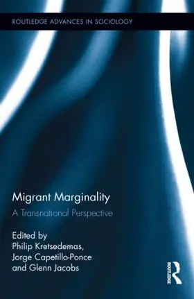 Kretsedemas / Capetillo-Ponce / Jacobs | Migrant Marginality | Buch | 978-0-415-89317-6 | sack.de