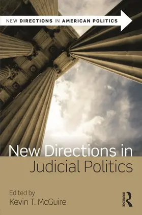 McGuire |  New Directions in Judicial Politics | Buch |  Sack Fachmedien