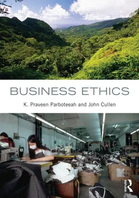 Parboteeah / Cullen | Business Ethics | Buch | 978-0-415-89369-5 | www2.sack.de