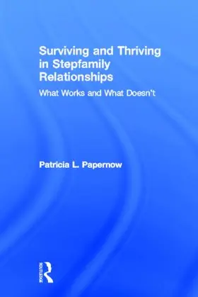 Papernow |  Surviving and Thriving in Stepfamily Relationships | Buch |  Sack Fachmedien