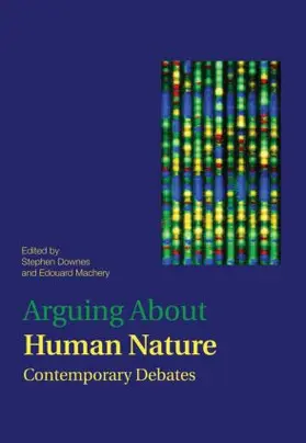 Downes / Machery |  Arguing About Human Nature | Buch |  Sack Fachmedien