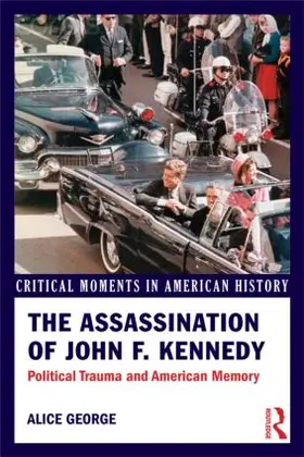 George |  The Assassination of John F. Kennedy | Buch |  Sack Fachmedien